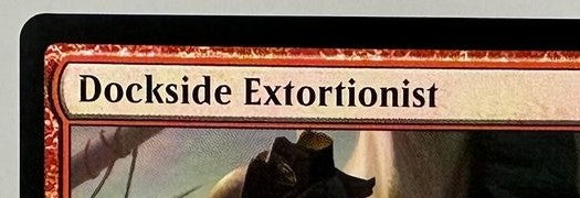 Dockside Extortionist - Commander 2019 - Proxy