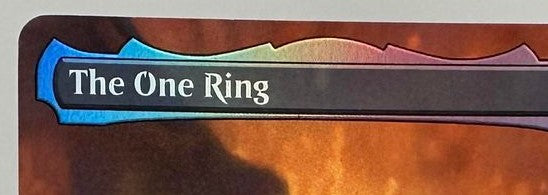 The One Ring - Borderless Foil - LOTR Tales of Middle Earth