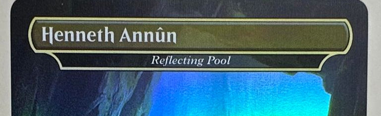 Henneth Annun (Reflecting Pool) - Foil - Tales of Middle-Earth Commander