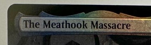 The Meathook Massacre - Extended Art Foil - Innistrad Midnight Hunt